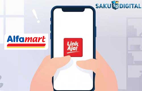 Cara Top Up Linkaja di Alfamart