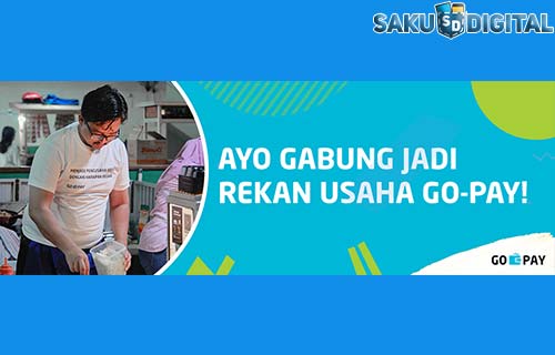 Cara Daftar Rekanan GO PAY yang Mudah Serta Cepat