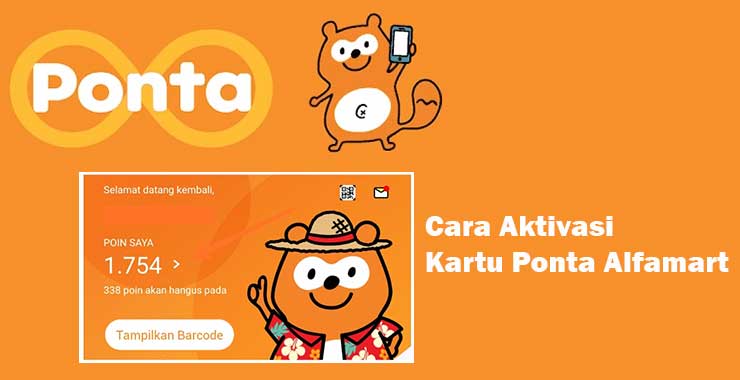 Cara Aktivasi Kartu Ponta Alfamart