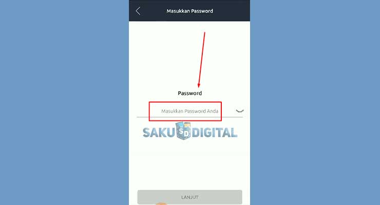 5 Masukan Password