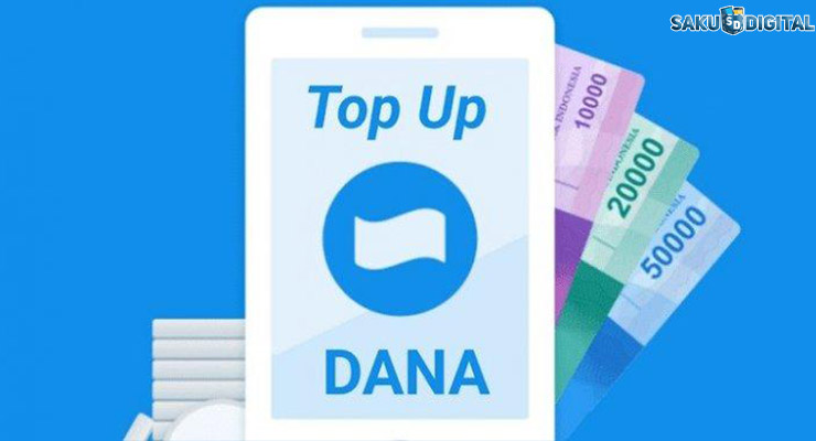 Top Up Saldo Dana Dimana