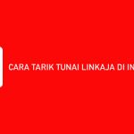 CARA TARIK TUNAI LINKAJA DI INDOMARET