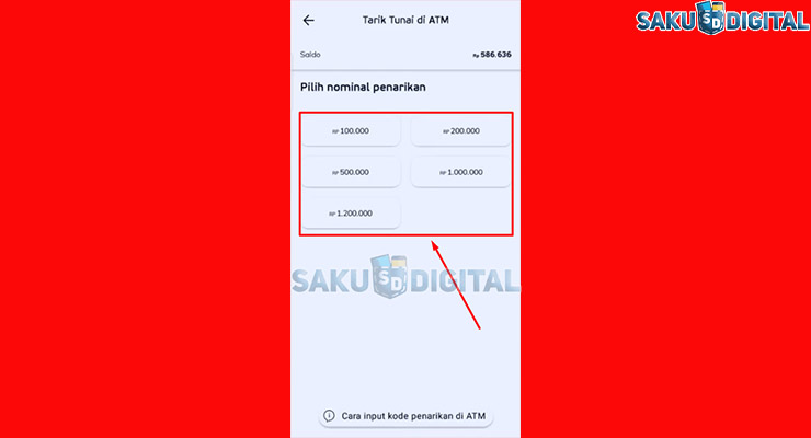 5 Pilih Nominal Penarikan