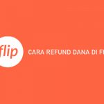 CARA REFUND DANA DI FLIP