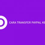 CARA TRANSFER PAYPAL KE OVO