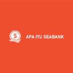 Apa Itu SeaBank