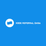 Kode Referral Dana Cara Melihat Memasukkan