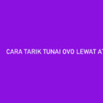 Cara Tarik Tunai OVO Lewat ATM BCA