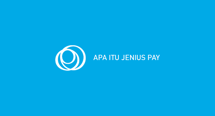 Apa Itu Jenius Pay