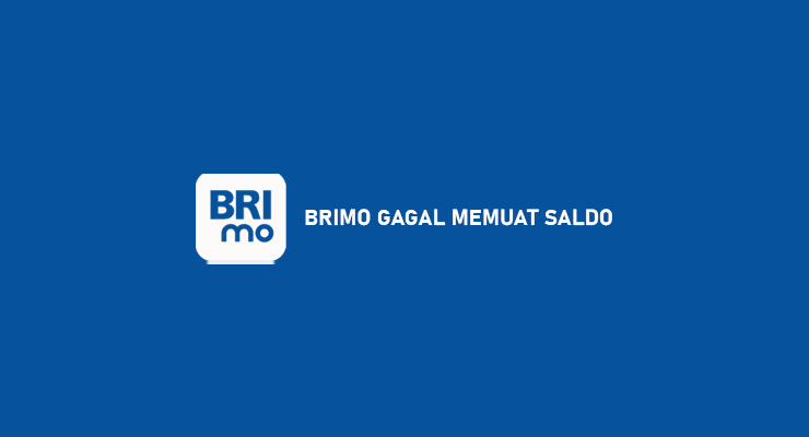 BRImo Gagal Memuat Saldo 1