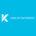 Cara Daftar Kredivo