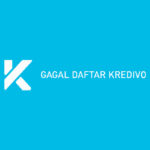 Gagal Daftar Kredivo