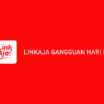 Linkaja Gangguan Hari Ini