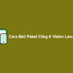 Cara Beli Paket Cling K Vision Lewat WA