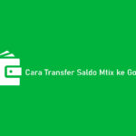 Cara Transfer Saldo Mtix ke Gopay