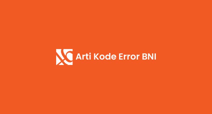 Arti Kode Error BNI