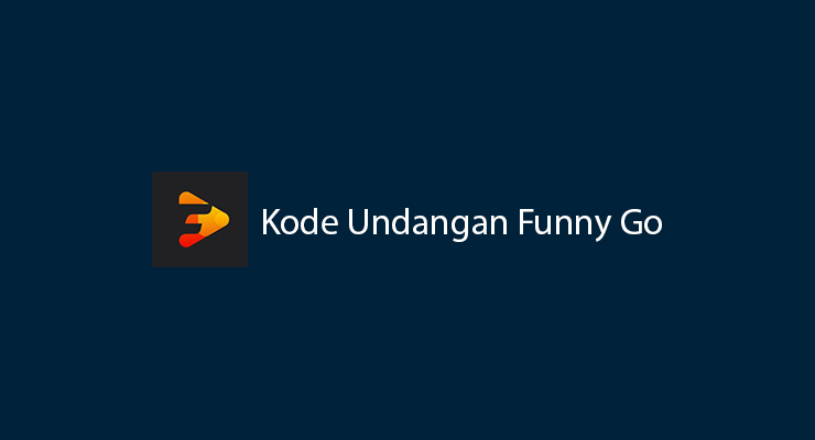 Kode Undangan Funny Go