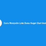 Cara Menyalin Link Dana Kaget Dari Instagram