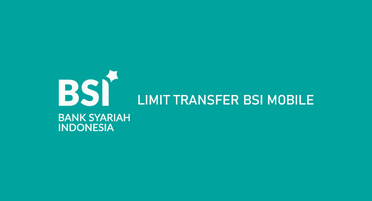 Limit Transfer BSI Mobile