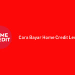 cara bayar home credit lewar BRImo