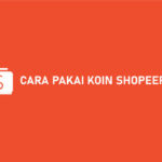 Cara Pakai Koin Shopee