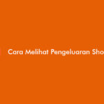 cara melihat pengeluaran shopee