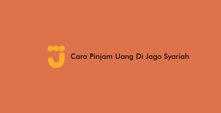 cara pinjam uang di jago syariah